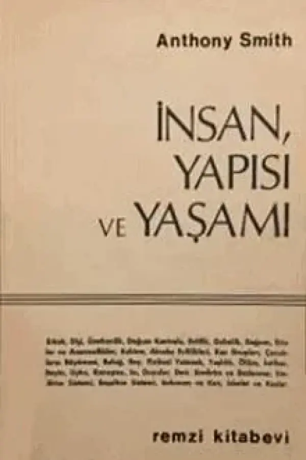 Insan, Yapısı ve Yaşamı