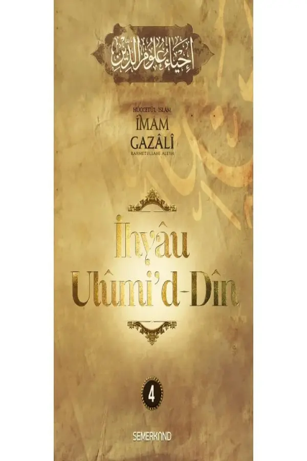 İhyau Ulumiddin 4.Cilt