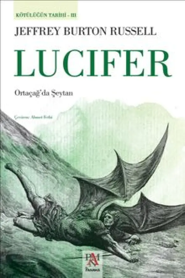 Lucifer Ortaçağ'da Şeytan Kötülüğün Tarihi