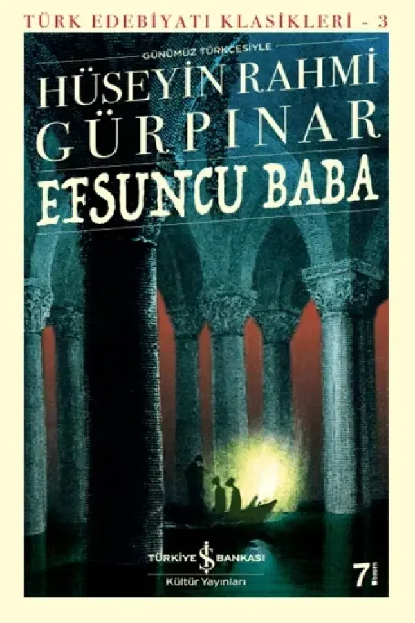 Efsuncu Baba (Günümüz Türkçesiyle)