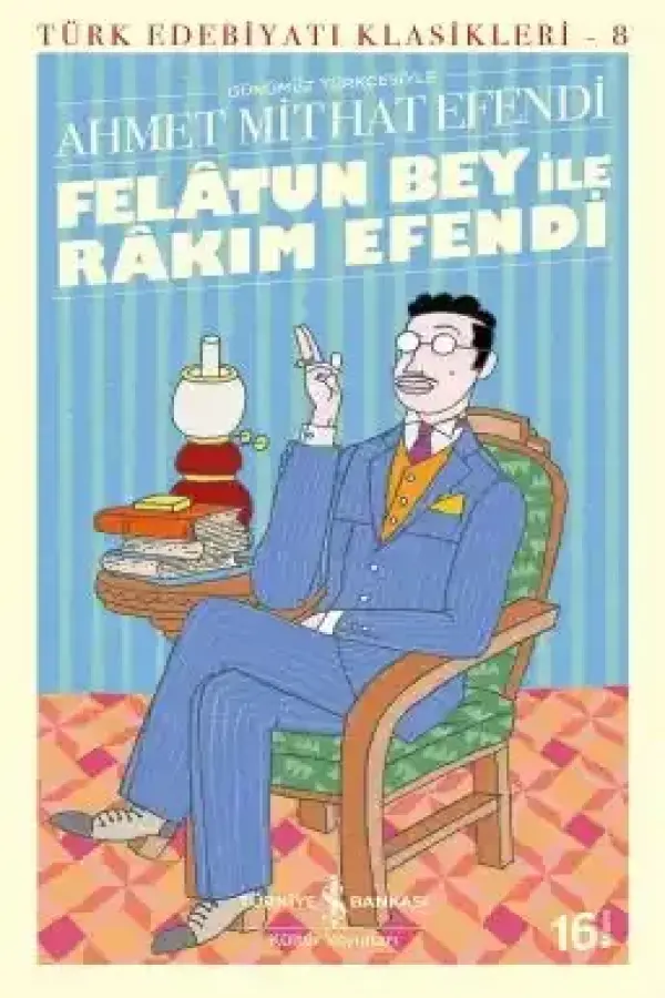 Felatun Bey İle Rakim Efendi