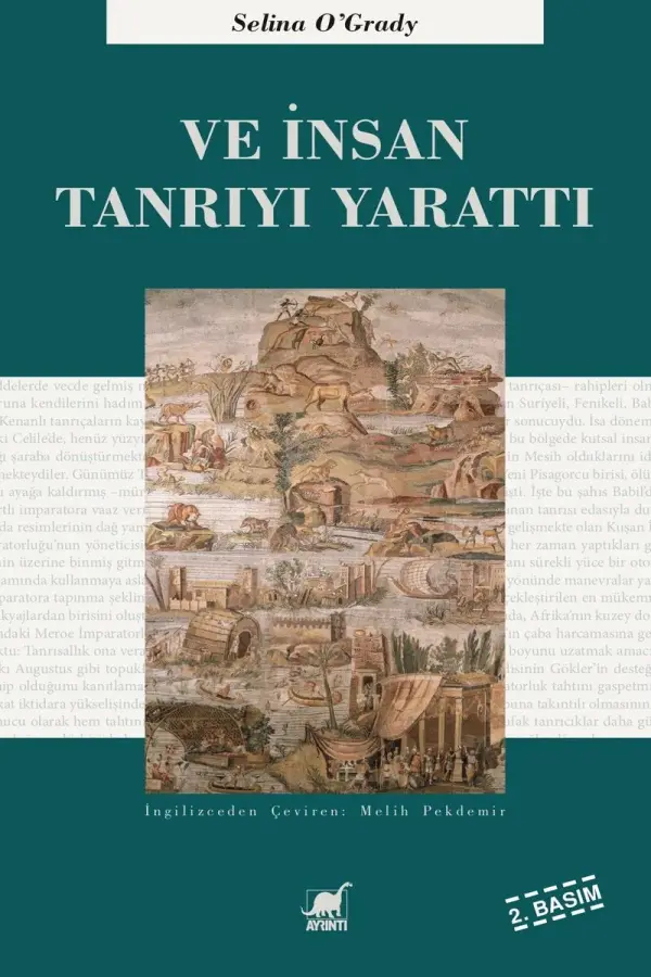 Ve İnsan Tanrıyı Yarattı