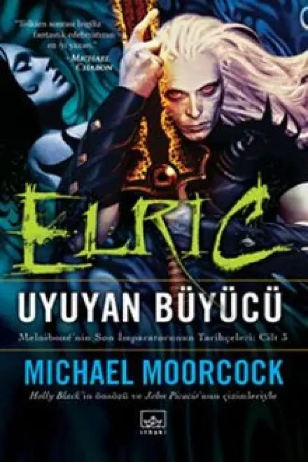 Elric Uyuyan Büyücü