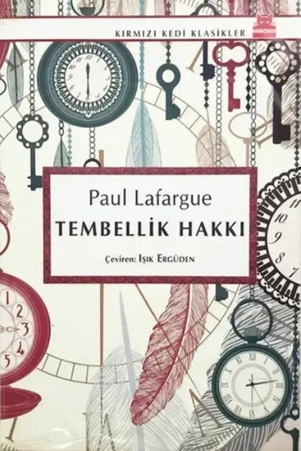 Tembellik Hakkı