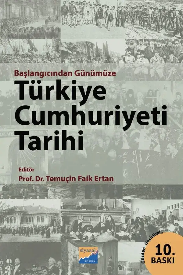 Başlangıcından Günümüze: Türkiye Cumhuriyeti Tarihi
