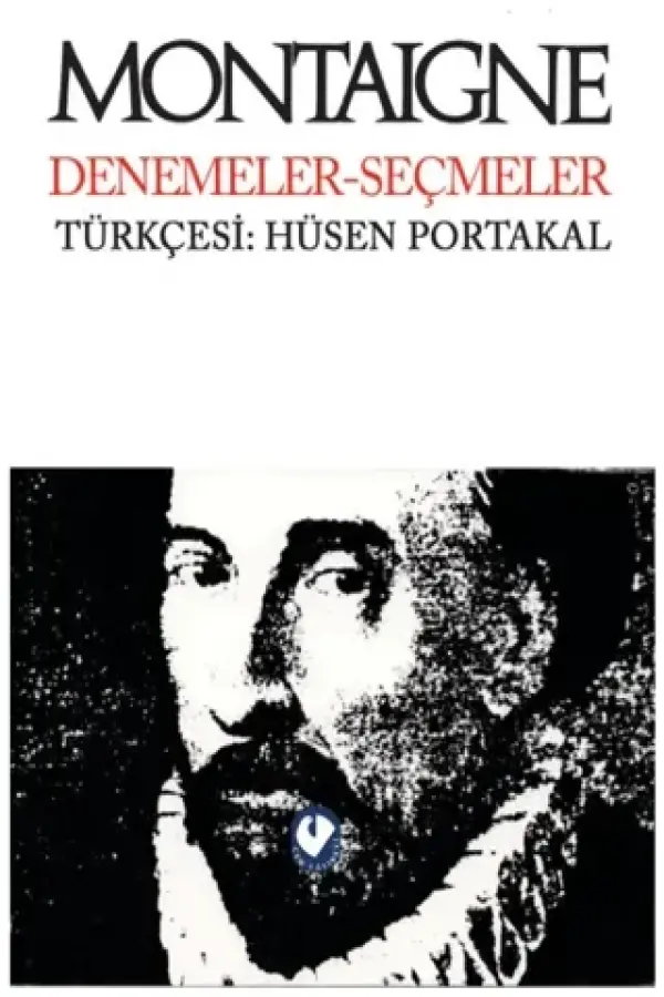 Montaigne Denemeler Seçmeler