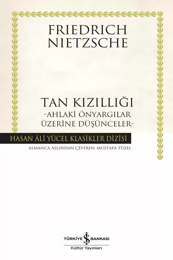 Tan Kızıllığı - Ahlaki Önyargılar Üzerine Düşünceler -