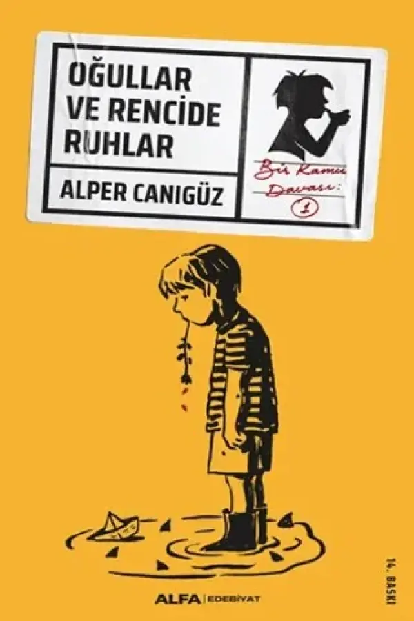 Oğullar ve Rencide Ruhlar