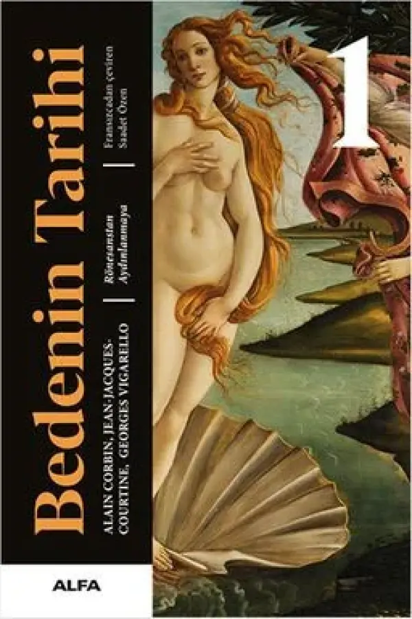 Bedenin Tarihi 1 (Ciltli)
