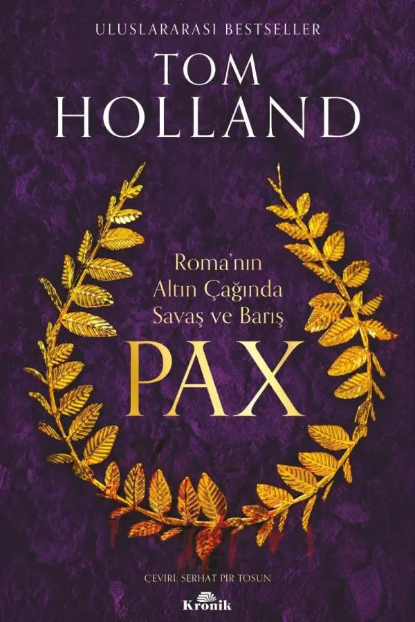 Pax - Roma'nın Altın Çağında Savaş ve Barış