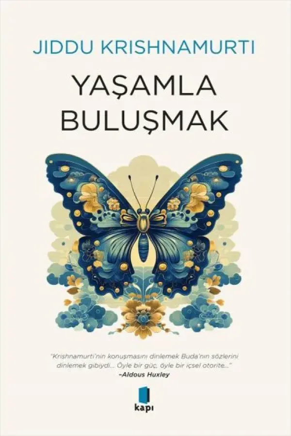 Yaşamla Buluşmak