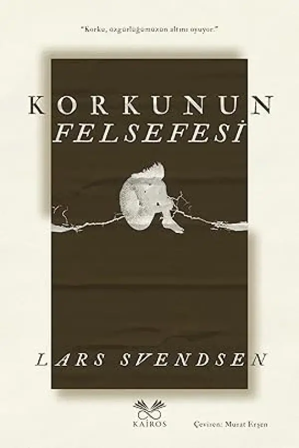 Korkunun Felsefesi
