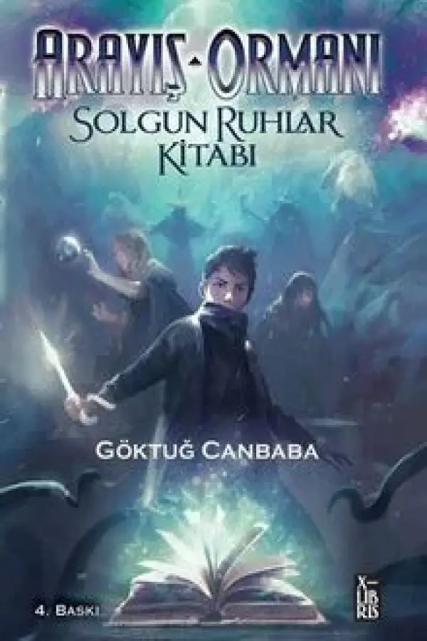 Arayış Ormanı 2 / Solgun Ruhlar Kitabı
