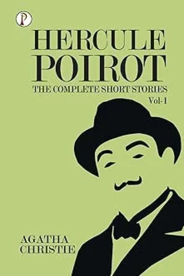 The Complete Short Stories of Hercule Poirot