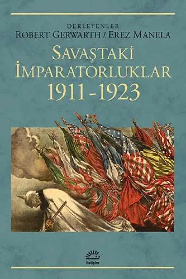 Savaştaki İmparatorluklar 1911-1923