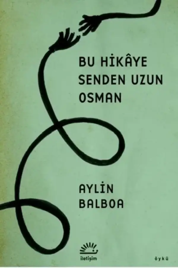 Bu Öykü Senden Uzun Osman