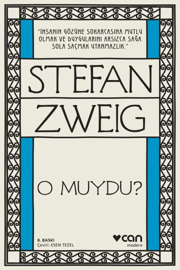 O muydu?