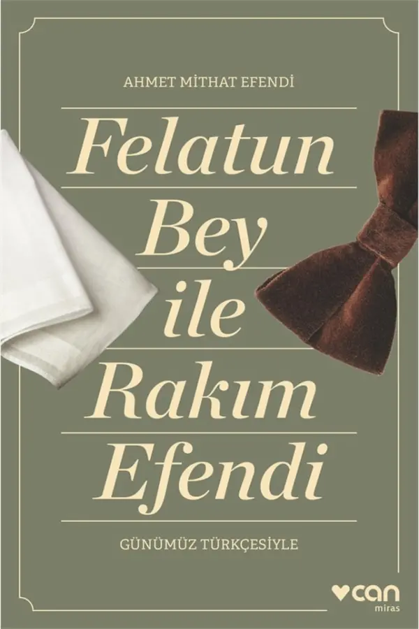 Felatun Bey ile Rakım Efendi