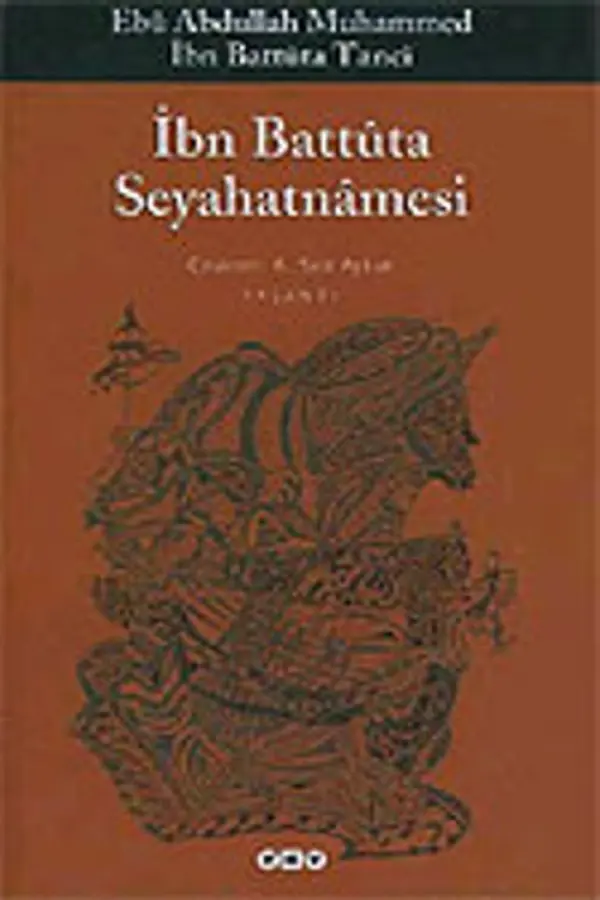 İbn Battuta Seyahatnamesi