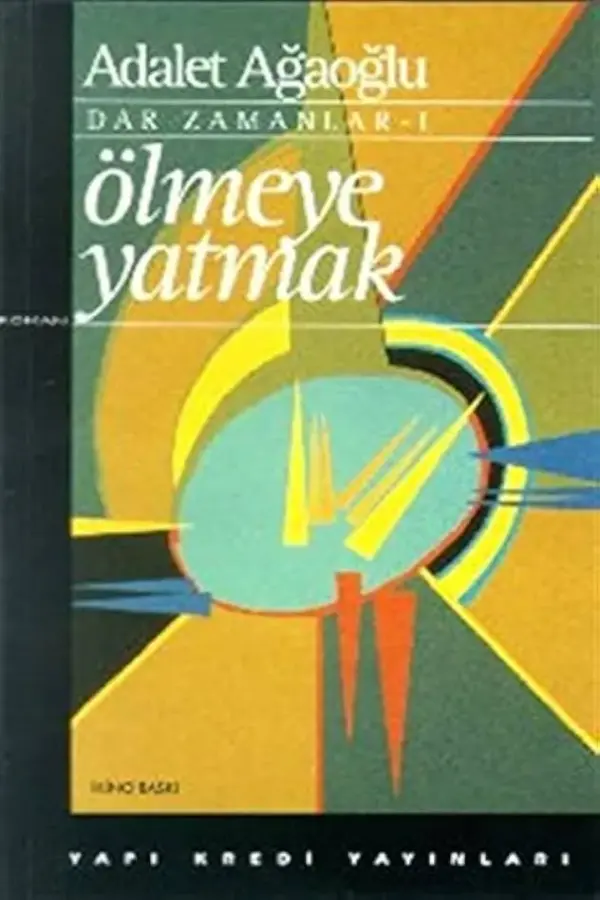 Ölmeye Yatmak Dar Zamanlar 1