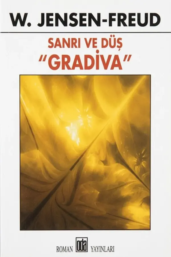 Sanrı ve Düş: "Gradiva"