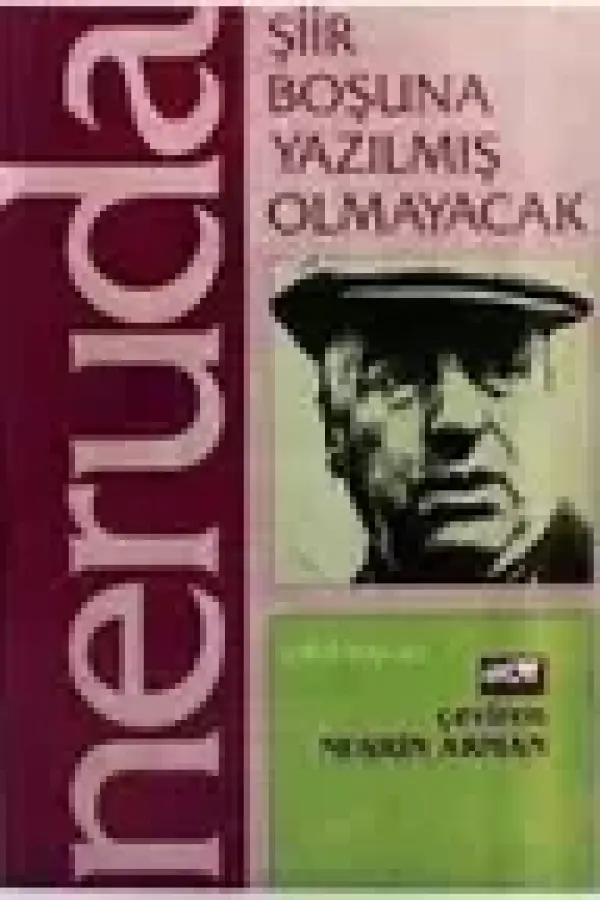 Şiir Boşuna Yazılmış Olmayacak
