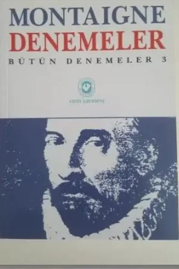 Denemeler (Cilt 3)