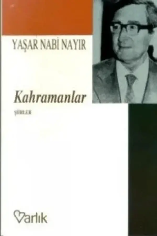 Kahramanlar Şiirler (1927-1935)