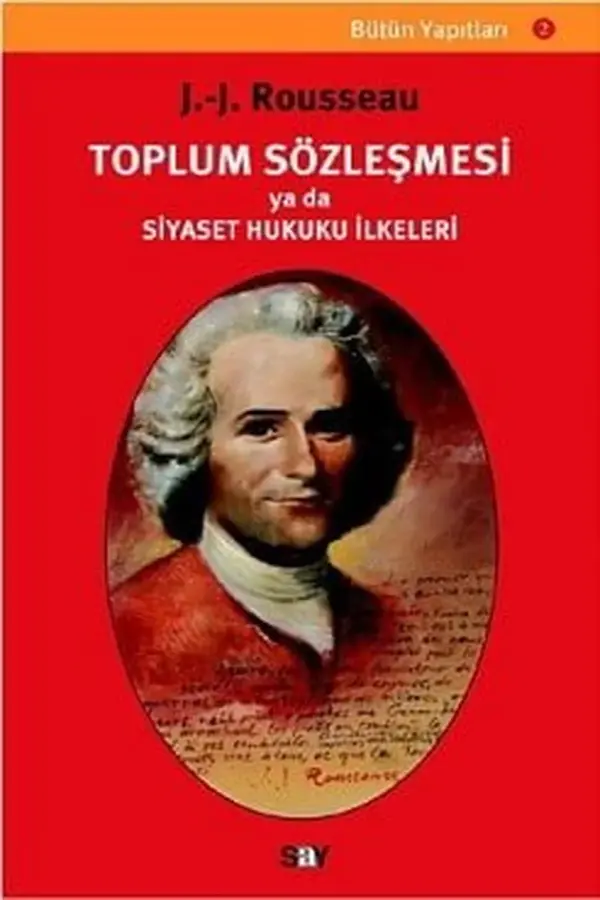 Toplum Sözleşmesi - Siyaset Hukuku İlkeleri