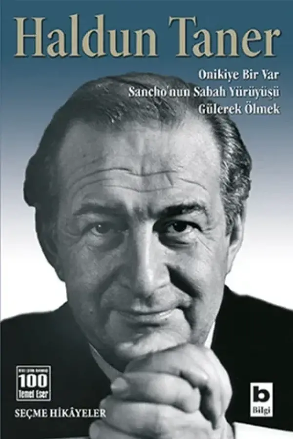 Onikiye Bir Var / Sancho’nun Sabah Yürüyüşü / Gülerek Ölmek