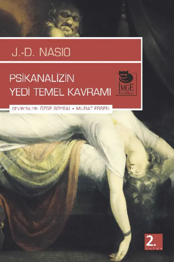Psikanalizin Yedi Temel Kavramı