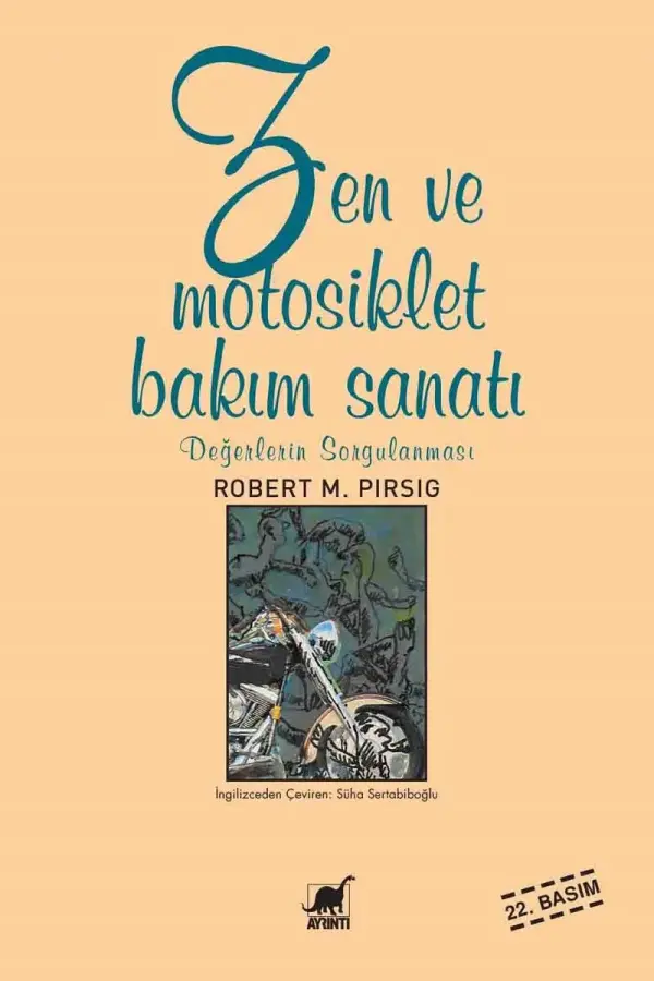 Zen ve Motosiklet Bakım Sanatı - Değerlerin Sorgulanması