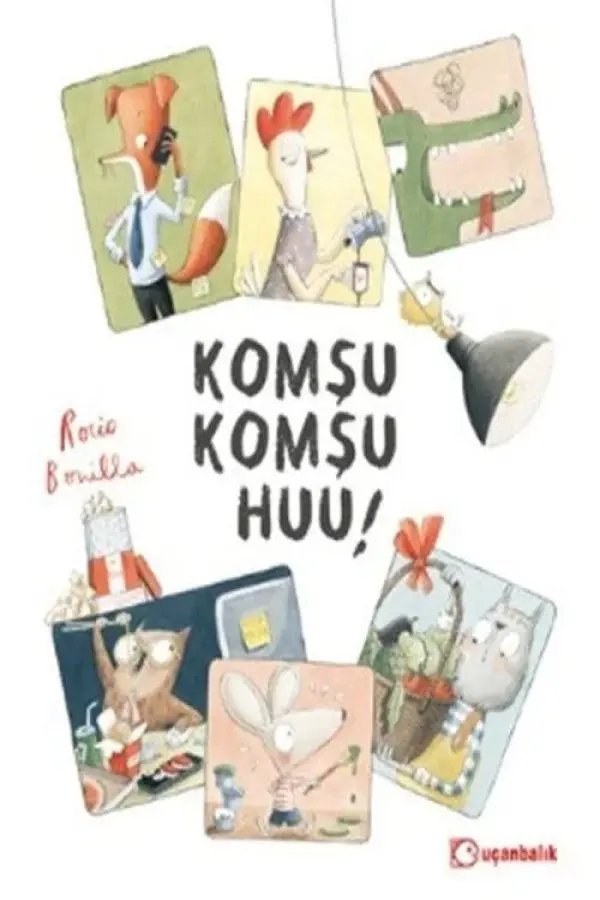 Komşu Komşu Huu!