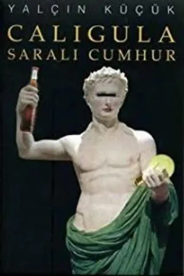 Caligula (Saralı Cumhur)