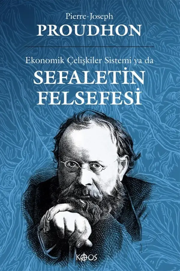 Ekonomik Çelişkiler Sistemi ya da Sefaletin Felsefesi