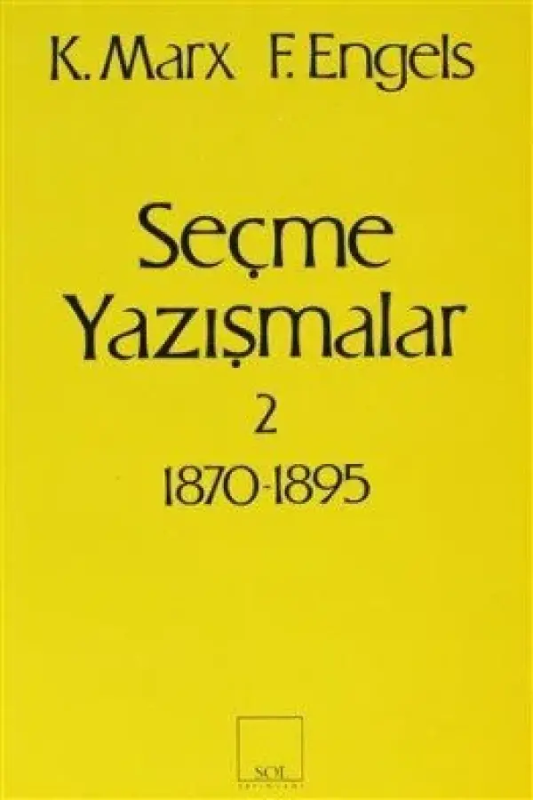 Seçme Yazışmalar 2 1870-1895