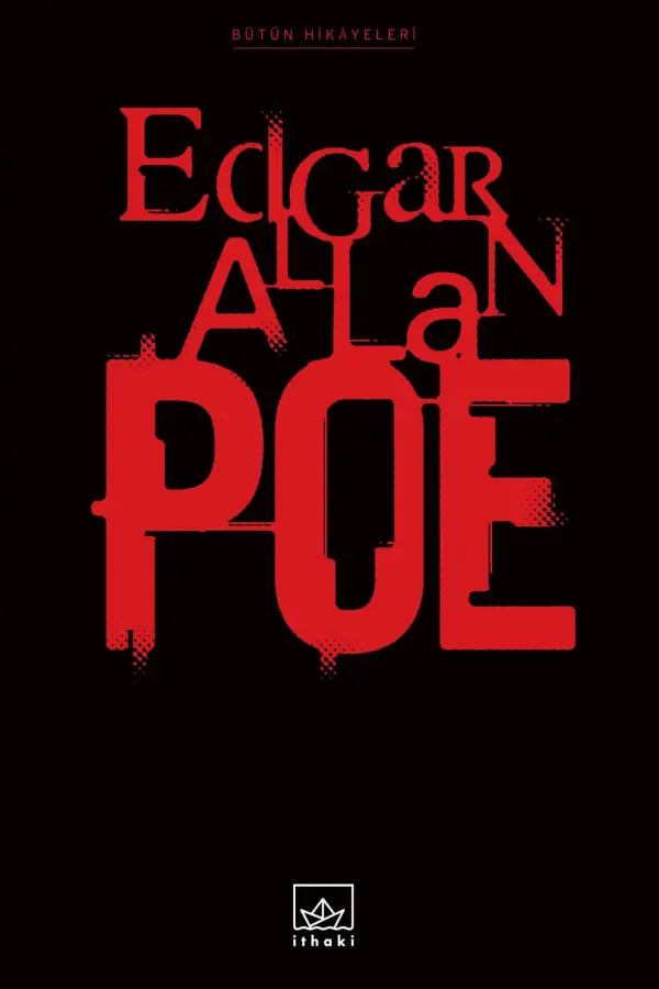 Bütün Öyküleri: Edgar Allan Poe (Ciltli)