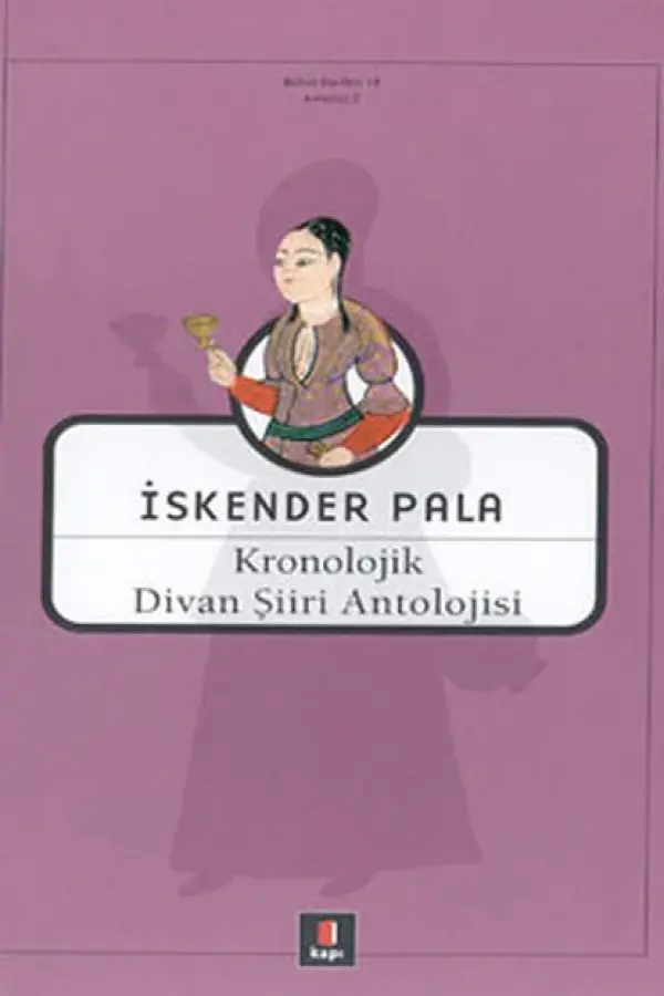 Kronolojik Divan Şiiri Antolojisi (Citli)