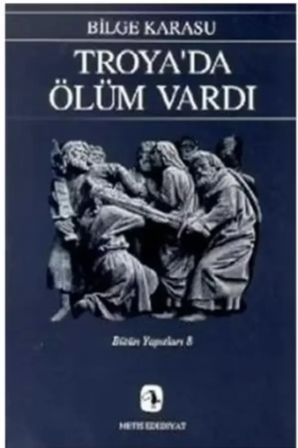 Troyada Ölüm Vardı